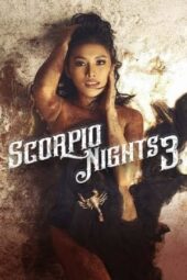 Nonton Film Scorpio Nights 3 (2022)